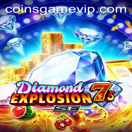 Exploring the Thrills of DiamondExplosion7sSE: A Coins Game Adventure