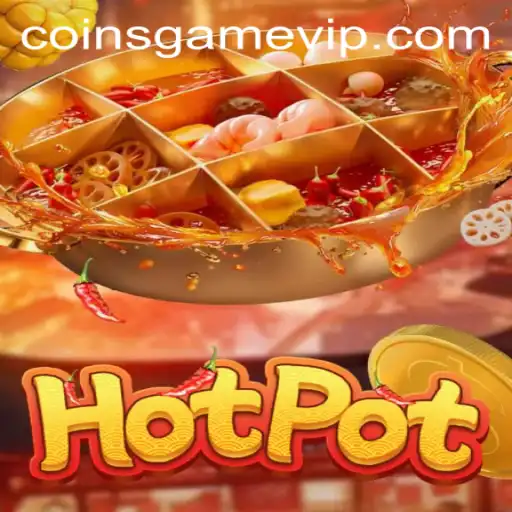 Exploring Hotpot: The Exciting World of the Coins Game