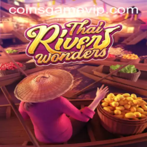 Exploring the Exciting World of ThaiRiverWonders: A Riveting Coins Game Experience